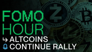 Altcoins Surge During FOMO Hour 205, Rallying to New Highs!