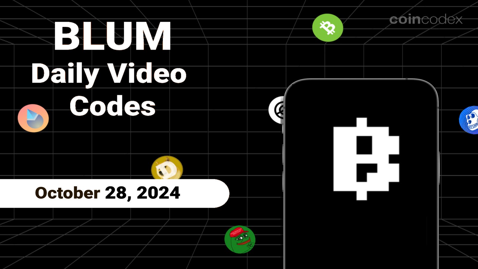 Unlock Exclusive Blum Daily Video Codes for October 28, 2024