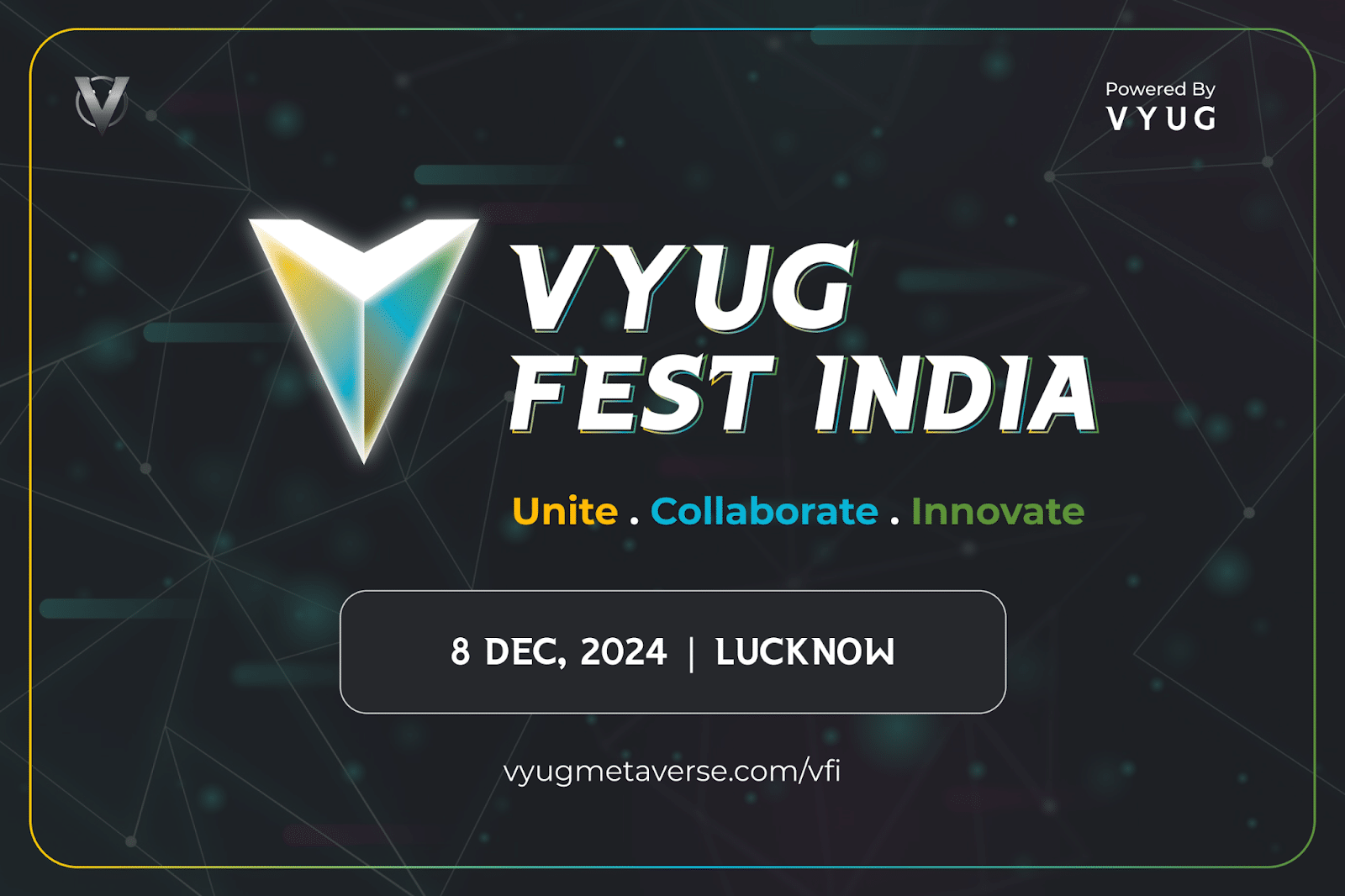 VYUG Presents VYUG Fest India 2024 Future of Tech & Blockchain